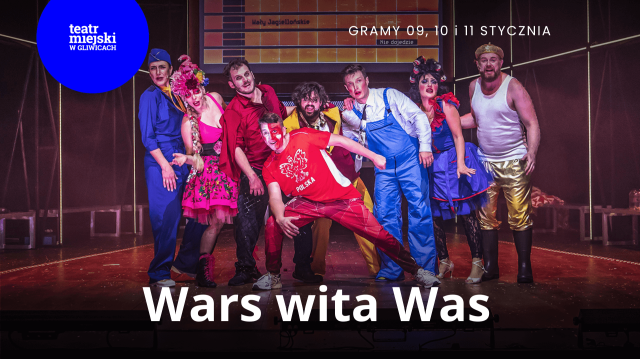 Wars wita was - przeboje Wałów Jagiellońskich