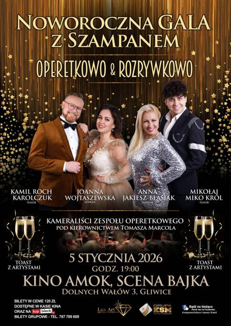 "NOWOROCZNA GALA Z SZAMPANEM Operetkowo & Rozrywkowo"
