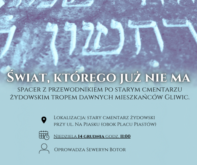 "Świat, którego już nie ma" - spacer po starym cmentarzu żydowskim.
