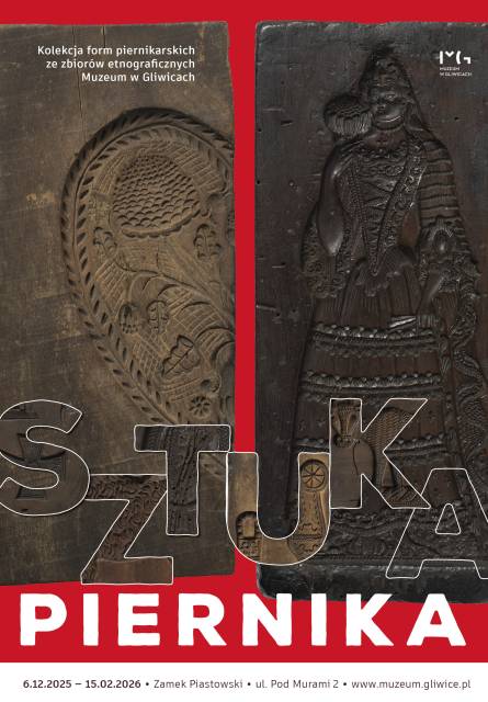 Sztuka piernika. Kolekcja form piernikarskich ze zbiorów etnograficznych Muzeum w Gliwicach