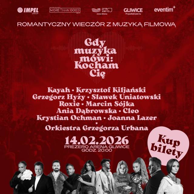"Gdy muzyka mówi: Kocham Cię" - koncert walentynkowy 