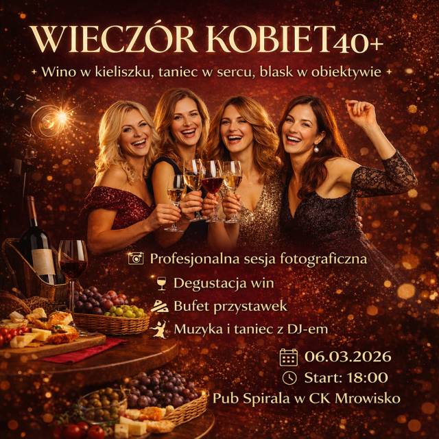 Dzień Kobiet  WIECZÓR KOBIET 40+