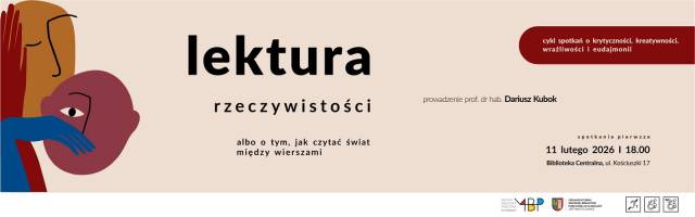 Lektura rzeczywistości albo o tym, jak czytać świat między wierszami