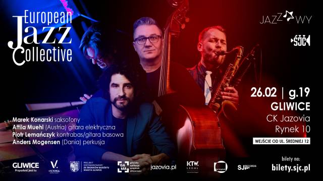 Czwartek jazzowy z Gwiazdą | European Jazz Collective, Piotr Lemańczyk, Marek Konarski, Attila Muehl, Anders Mogensen