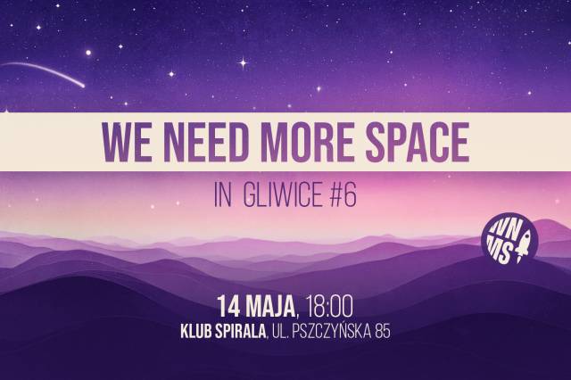 We Need More Space in Gliwice #6