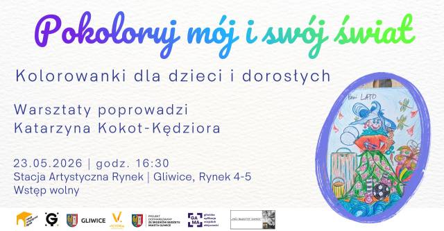 "Pokoloruj mój i swój świat"| Warsztaty - kolorowanki dla dzieci i dorosłych |  Katarzyna Kokot-Kędziora