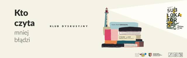 Klub Dyskusyjny — Kto czyta, mniej błądzi