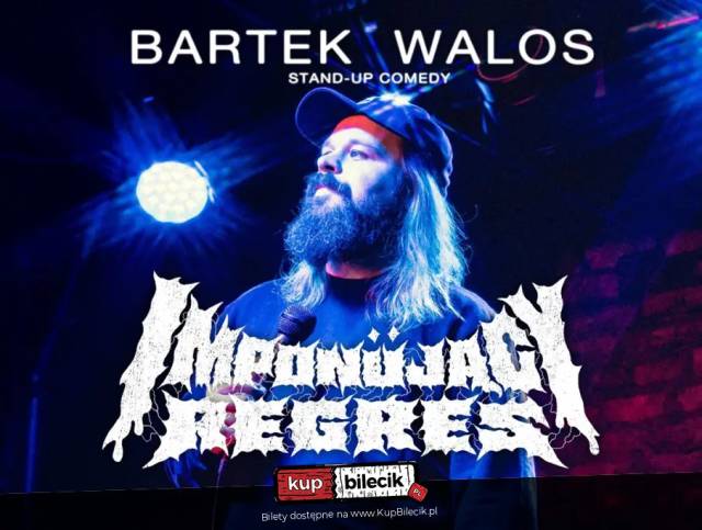  Stand-up - Bartek Walos w programie "IMPONUJĄCY REGRES"