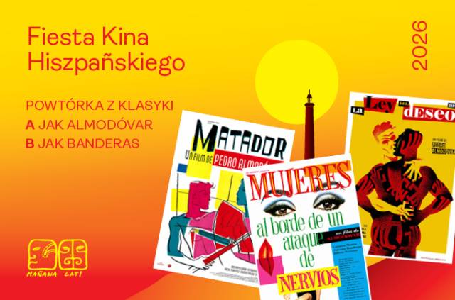 A jak Almodóvar, B jak Banderas | Fiesta Kina Hiszpańskiego