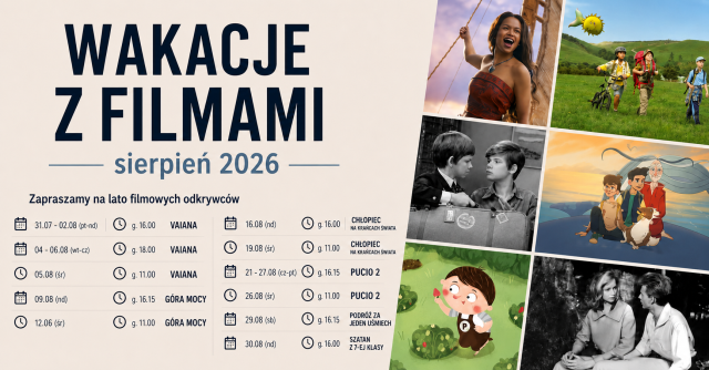 Wakacje z filmami | lato filmowych odkrywców