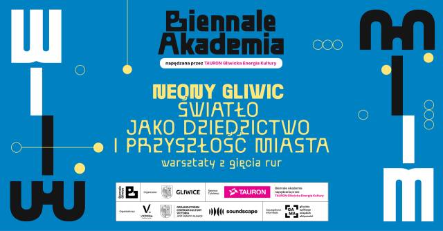 Biennale Akademia | Neony Gliwic - Warsztaty z gięcia rur