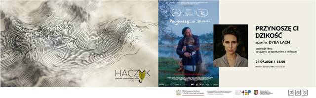 Haczyk 2026 — Przynoszę Ci dzikość — Projekcja filmu