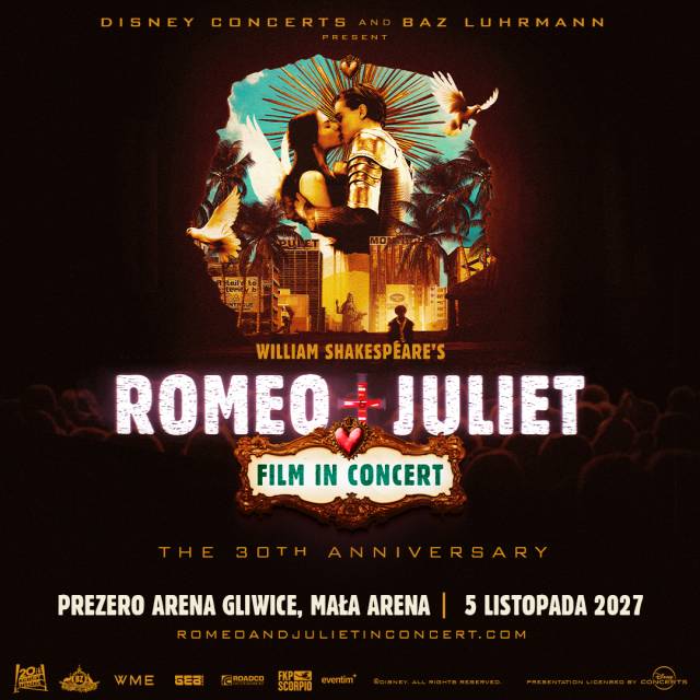 WILLIAM SHAKESPEARE’S ROMEO + JULIET FILM IN CONCERT