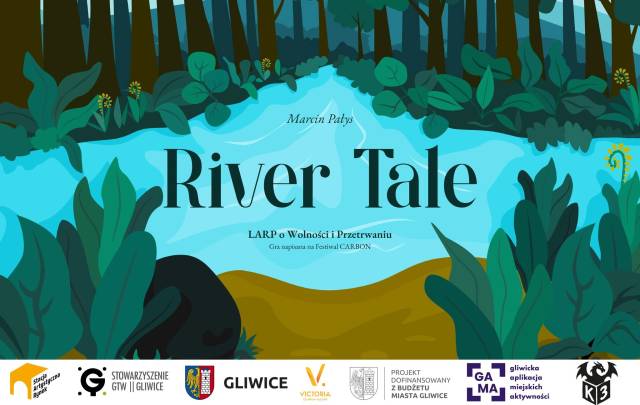 River Tale - LARP o wolności i przetrwaniu