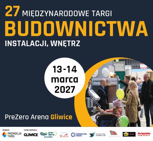  27. Międzynarodowe Gliwickie Targi Budownictwa, Instalacji, Wnętrz