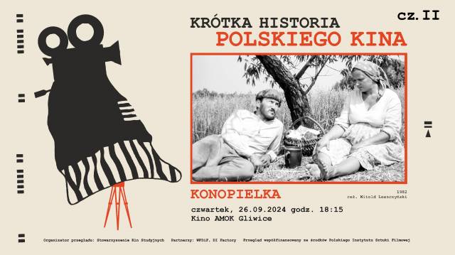 Konopielka | Krótka Historia Polskiego Kina, cz. 2