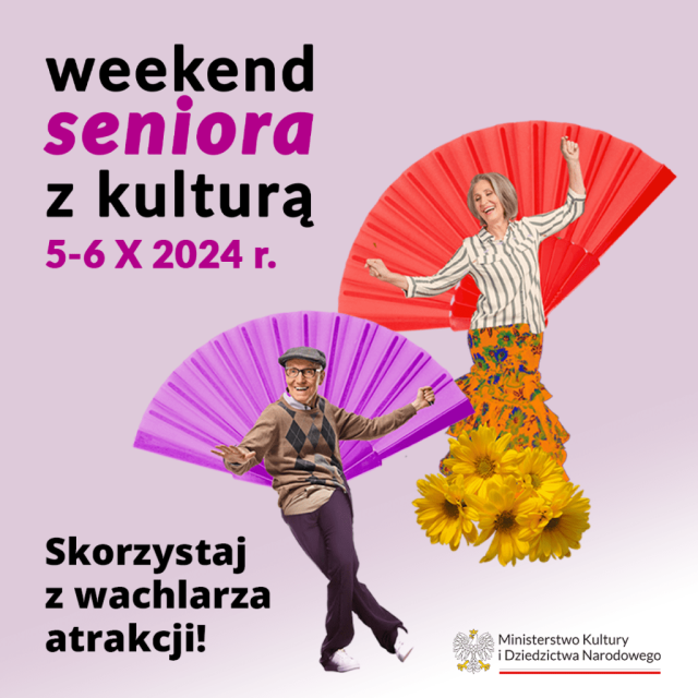 „Weekend Seniora z kulturą” – w Muzeum w Gliwicach - 5 i 6 października!