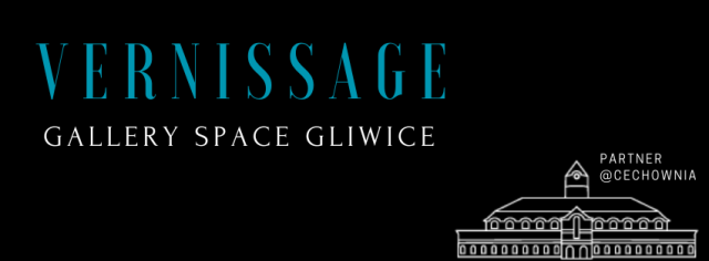 VERNISSAGE A. Staff - Gallery Space Gliwice