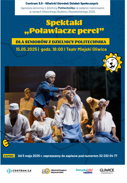 Spektakl „Poławiacze pereł” I Seniorzy Politechnika I GBO 2025