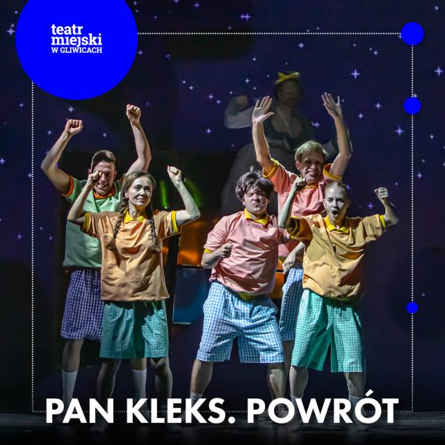  Pan Kleks. Powrót