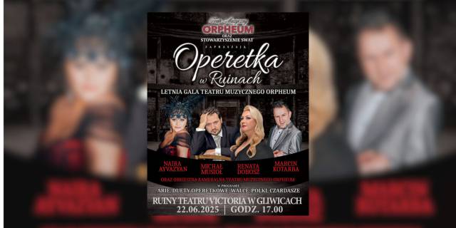 Operetka w Ruinach | Letnia Gala Teatr Muzycznego Orpheum