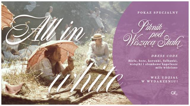 Piknik pod wiszącą skałą | 50. Rocznica filmu | pokaz specjalny All in White