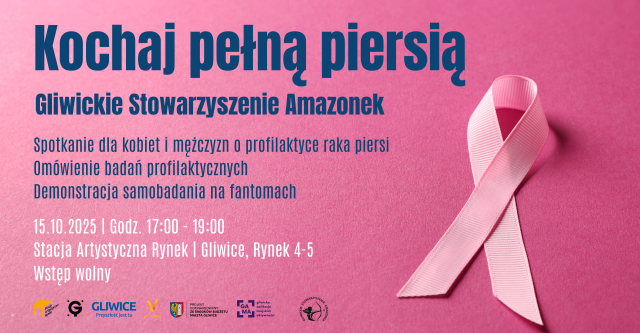 Spotkanie o profilaktyce raka piersi "Kochaj pełną piersią" | Gliwickie Stowarzyszenie Amazonek
