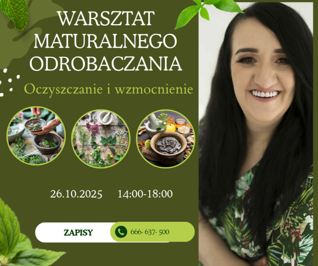 Warsztat naturalnego odrobaczania- oczyszczenie i wzmocnienie